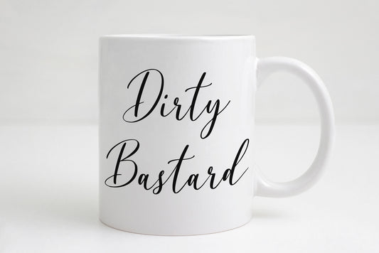 Dirty Bastard Mug