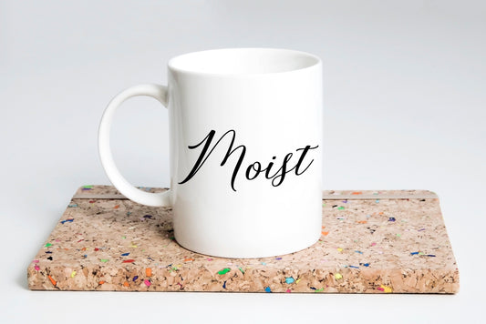 Moist mug